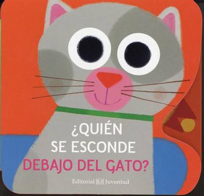 Book cover for Quien Se Esconde Debajo del Gato?