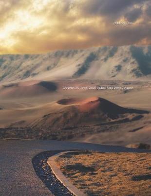 Book cover for Mountain Sky Sunset Clouds Volcano Road Scenic Notebook