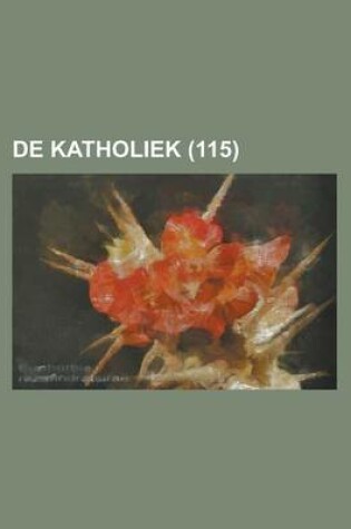 Cover of de Katholiek (115)