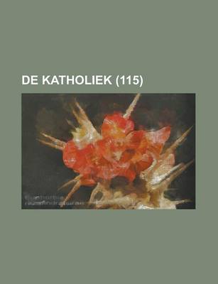 Book cover for de Katholiek (115)