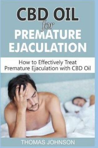 Cover of CBD Oil for Premature Ejaculation