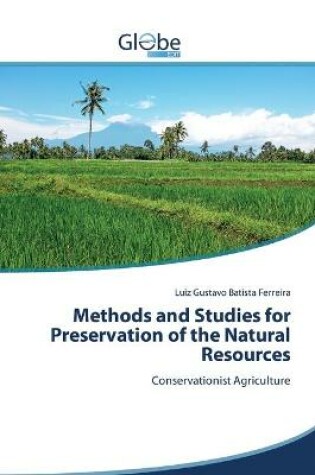 Cover of Methods and Studies for Preservation of the Natural Resources