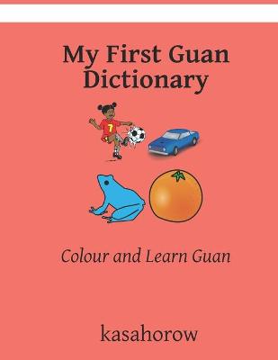Book cover for My First Guan Dictionary