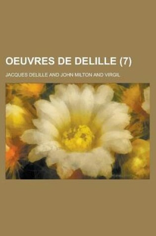 Cover of Oeuvres de Delille (7 )
