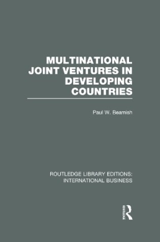 Cover of Multinational Joint Ventures in Developing Countries (RLE International Business)