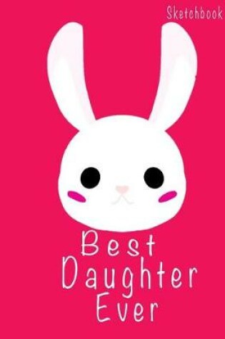 Cover of Best Daughter Ever