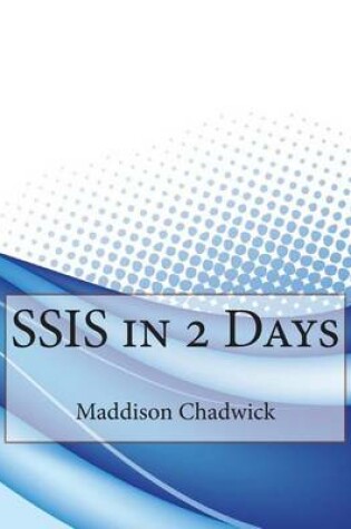 Cover of Ssis in 2 Days