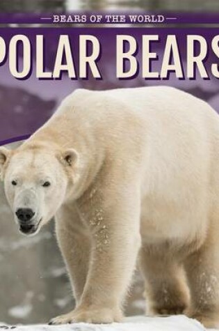 Cover of Polar Bears