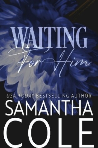 Cover of Waiting For Him