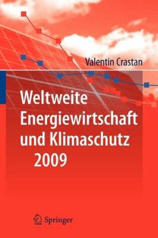 Cover of Weltweite Energiewirtschaft Und Klimaschutz 2009