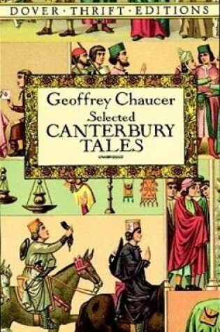 Cover of Canterbury Tales: "General Prologue", "Knight's Tale", "Miller's Prologue and Tale", "Wife of Bath's Prologue and Tale