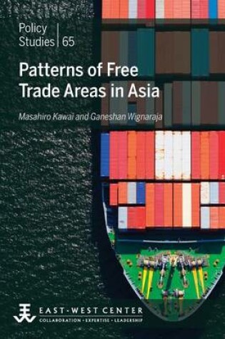 Cover of Patterns of Free Trade Areas in Asia