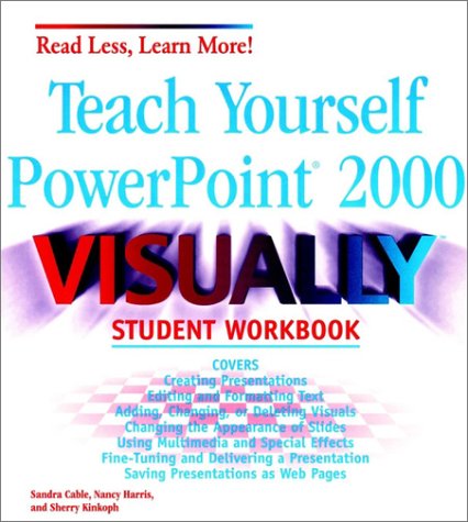 Cover of Teach Yourself Powerpoint 2000 Visuallyo Student W Orkbook