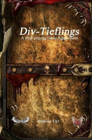 Cover of Div-Tieflings A Roleplaying Game Supplement