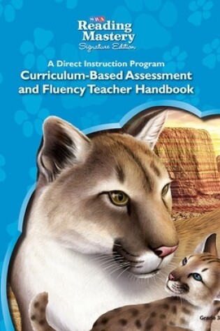 Cover of Reading Mastery Reading/Literature Strand Grade 3, Assessment & Fluency Teacher Handbook