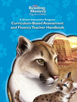 Cover of Reading Mastery Reading/Literature Strand Grade 3, Assessment & Fluency Teacher Handbook