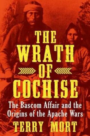 Cover of The Wrath of Cochise