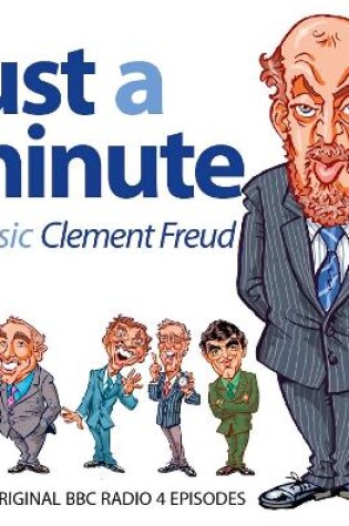 Cover of Just A Minute  Clement Freud Classics (Episode 4)