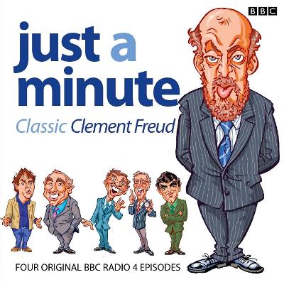 Book cover for Just A Minute  Clement Freud Classics (Episode 4)