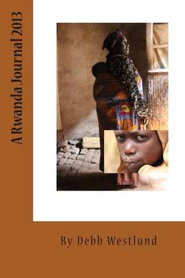 Book cover for A Rwanda Journal 2013
