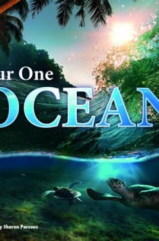 Cover of Our One Ocean
