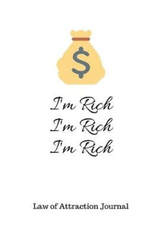 Cover of I'm Rich I'm Rich I'm Rich