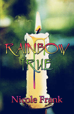 Book cover for Rainbow True