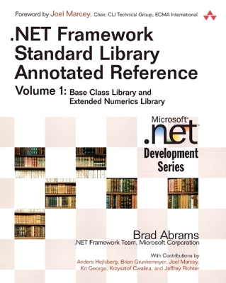 Book cover for .NET Framework Standard Library Annotated Reference, Volume 1 (paperback)