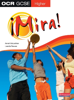 Cover of Mira OCR GCSE Spanish Higher Student Book