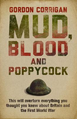 Cover of Mud, Blood and Poppycock