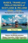 Book cover for Buses, Trams and Trolleybuses of Scotland & Ireland 1950s-1970s