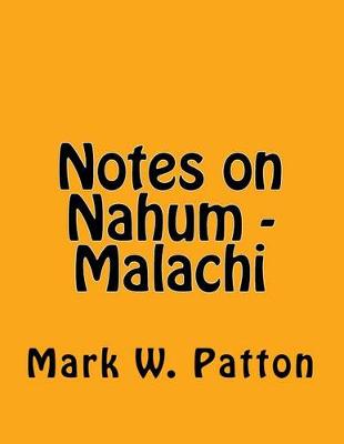 Cover of Notes on Nahum - Malachi