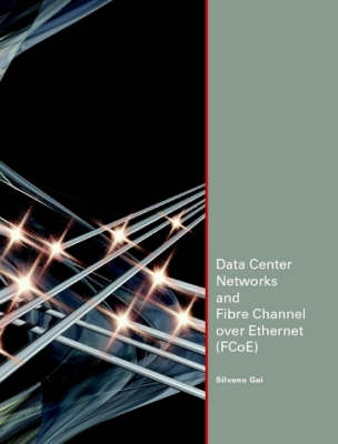 Book cover for Data Center Networks and Fibre Channel Over Ethernet (FCoE)