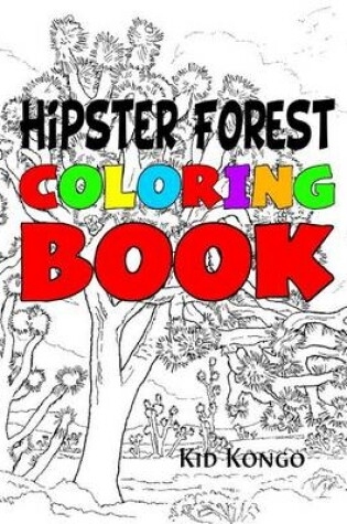 Cover of Hipster Forest Coloring Book