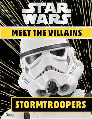 Book cover for Star Wars Meet the Villains Stormtroopers