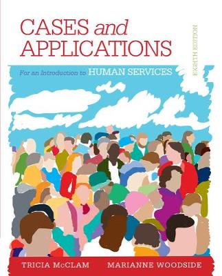 Book cover for Student Workbook (Case plus App) for Woodside's An Introduction to the Human Services, 8th