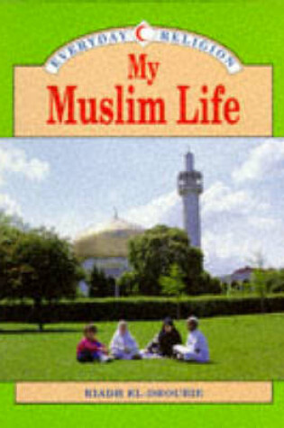 Cover of My Muslim Life