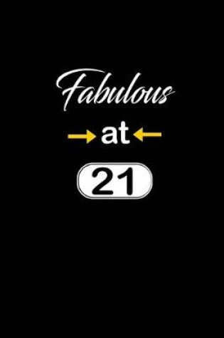 Cover of Fabulous at 21