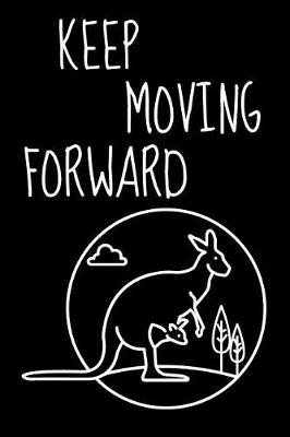 Book cover for Keep Moving Forward