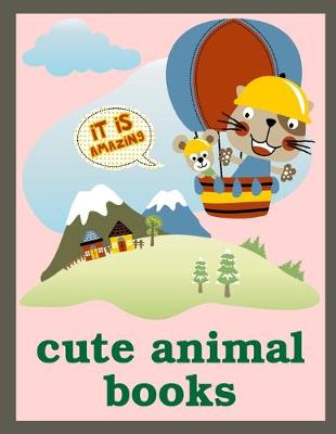 Book cover for Cute Animal Books