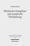 Book cover for Hebraisches Evangelium und synoptische UEberlieferung