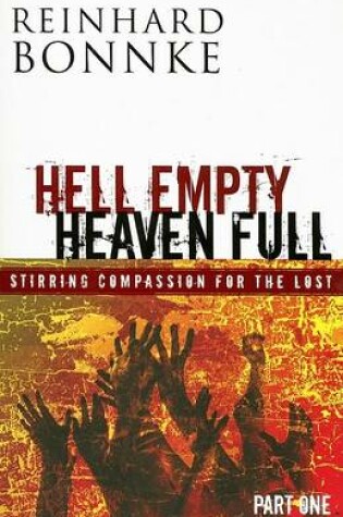 Cover of Hell Empty Heaven Full Part One