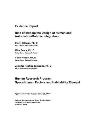 Book cover for Evidence Report, Risk of Inadequate Design of Human and Automation/Robotic Integration