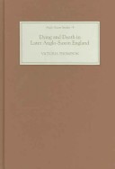 Book cover for Dying and Death in Later Anglo-Saxon England