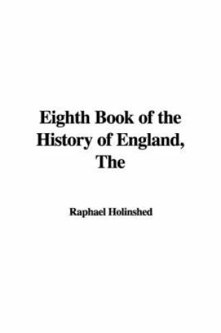 Cover of The Eighth Book of the History of England