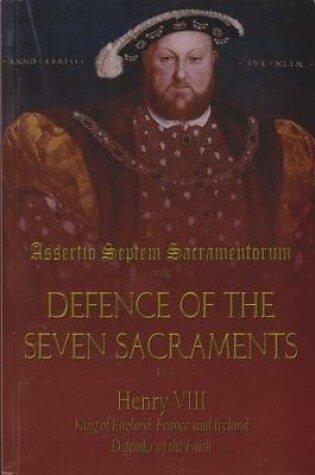 Cover of Defence of the Seven Sacraments