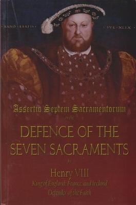 Book cover for Defence of the Seven Sacraments