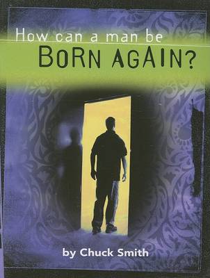 Book cover for How Can a Man Be Born Again?