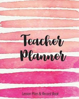 Book cover for Teacher Planner Lesson Plan & Record Book