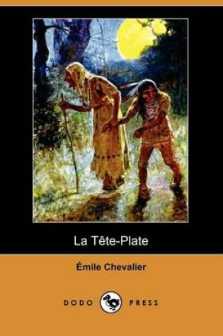 Cover of La Tete-Plate (Dodo Press)